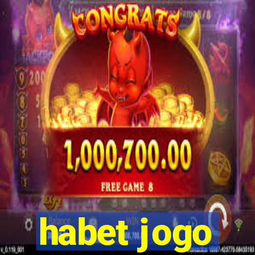 habet jogo